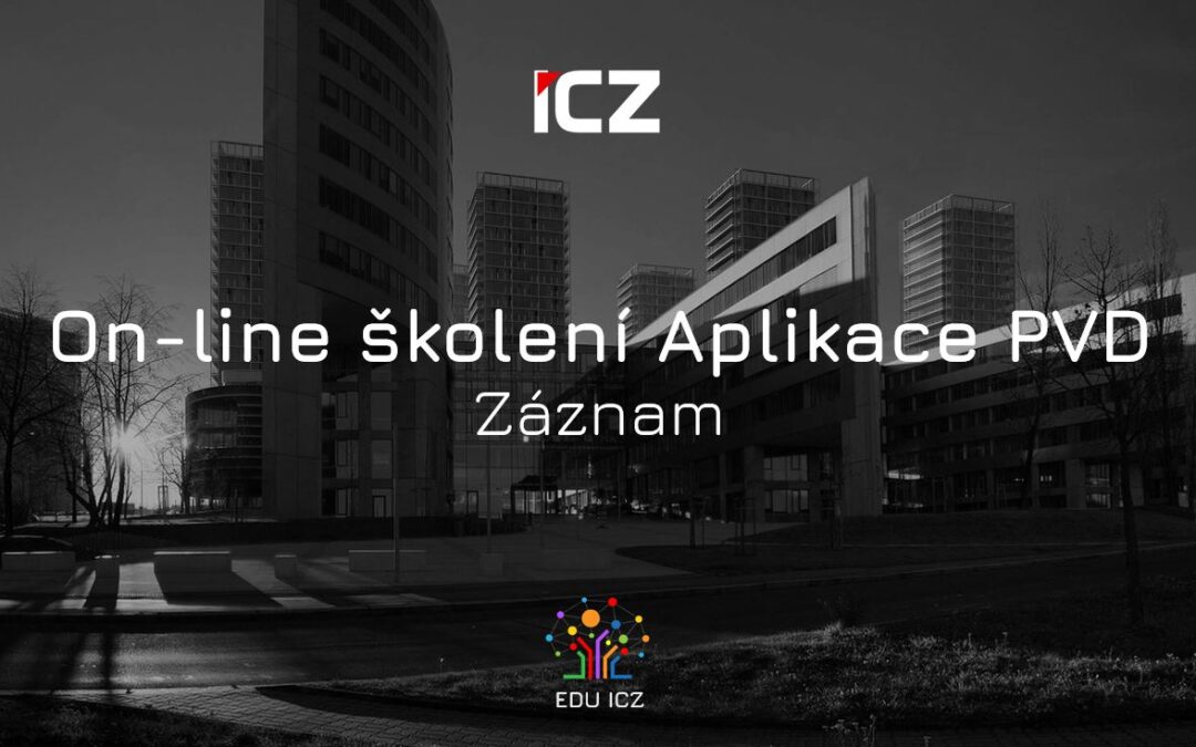On-line školení Aplikace PVD – záznam
